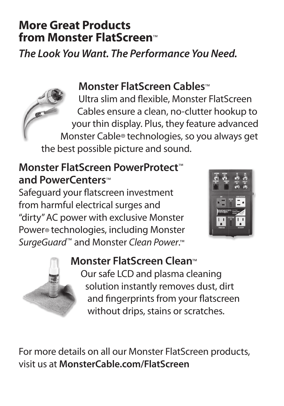 More great products from monster flatscreen, Monster flatscreen powerprotect, And powercenters | Monster flatscreen clean, Technologies, so you always get, The best possible picture and sound, Technologies, including monster, Surgeguard, And monster clean power | Monster Cable PerfectView 400L User Manual | Page 4 / 90