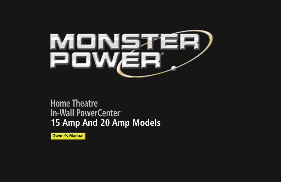 Monster Power 15 Amp User Manual | 32 pages