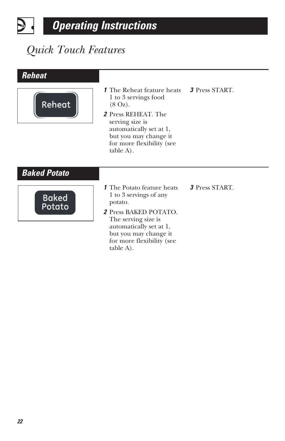 Operating instructions, Quick touch features, Reheat | Baked potato | Mabe Canada JVM1630 User Manual | Page 22 / 36