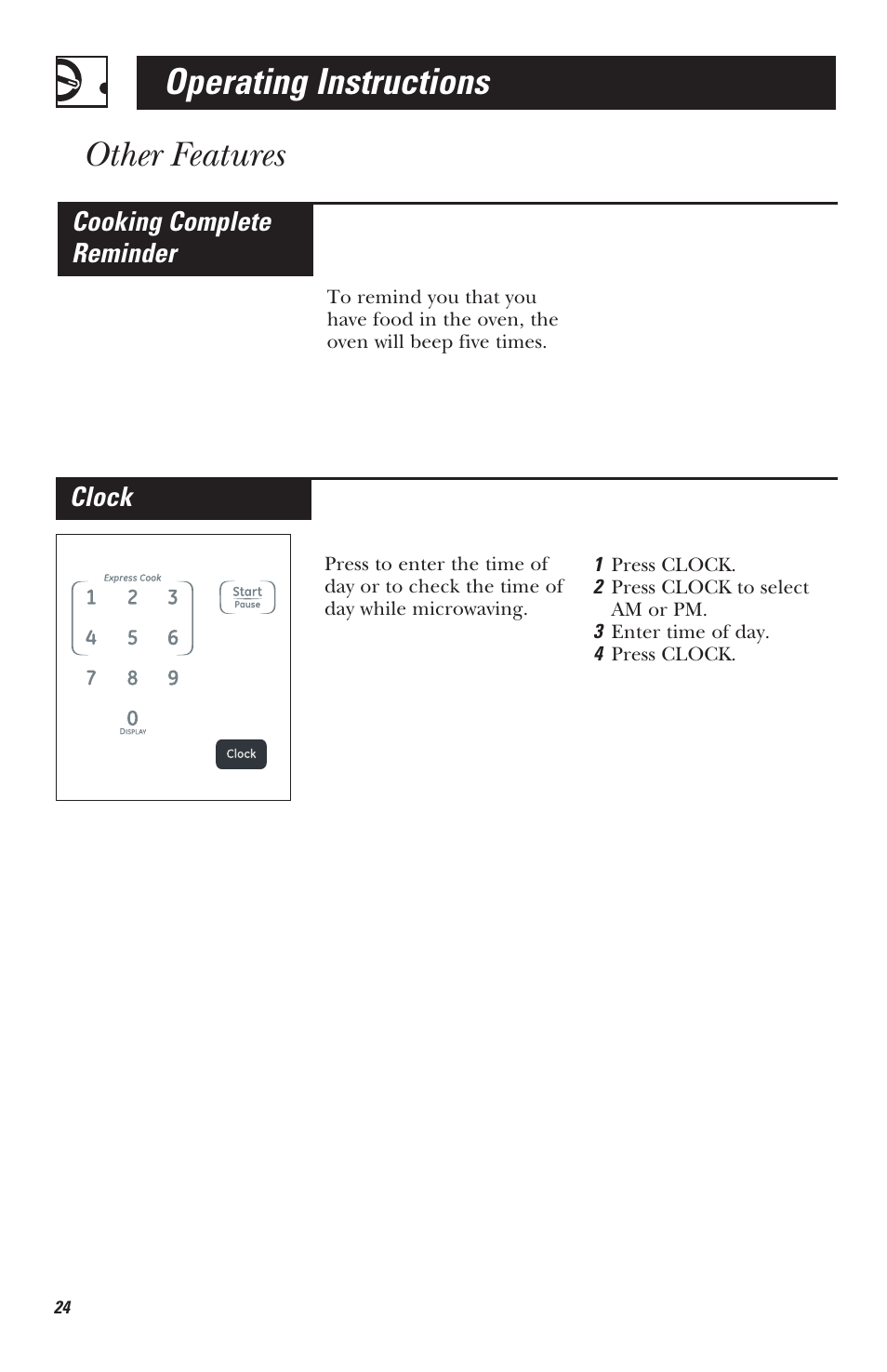 Operating instructions, Other features, Cooking complete reminder | Clock | Mabe Canada JVM1630 User Manual | Page 24 / 36