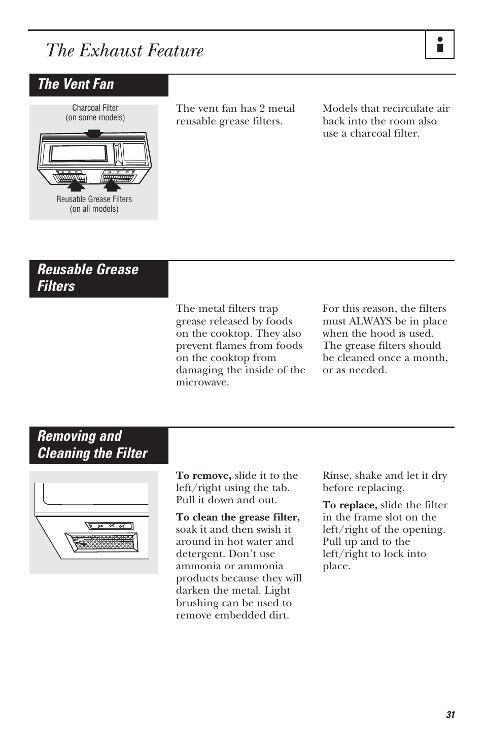 The exhaust feature, The vent fan, Reusable grease filters | Removing and cleaning the filter | Mabe Canada JVM1630 User Manual | Page 31 / 36