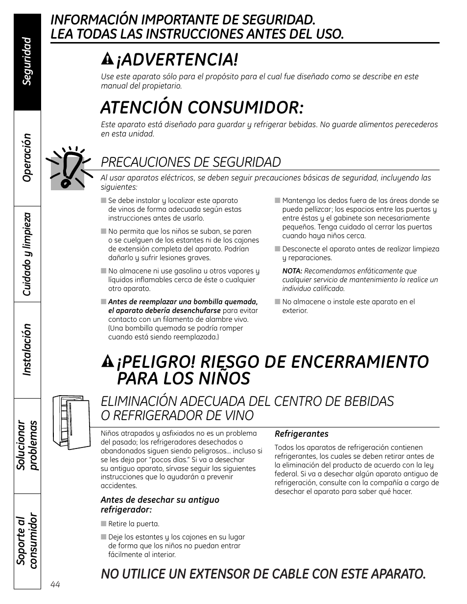 Instrucciones de seguridad, Atención consumidor, Peligro! riesgo de encerramiento para los niños | Advertencia, No utilice un extensor de cable con este aparato, Precauciones de seguridad | Mabe Canada PCR06WATSS User Manual | Page 44 / 64
