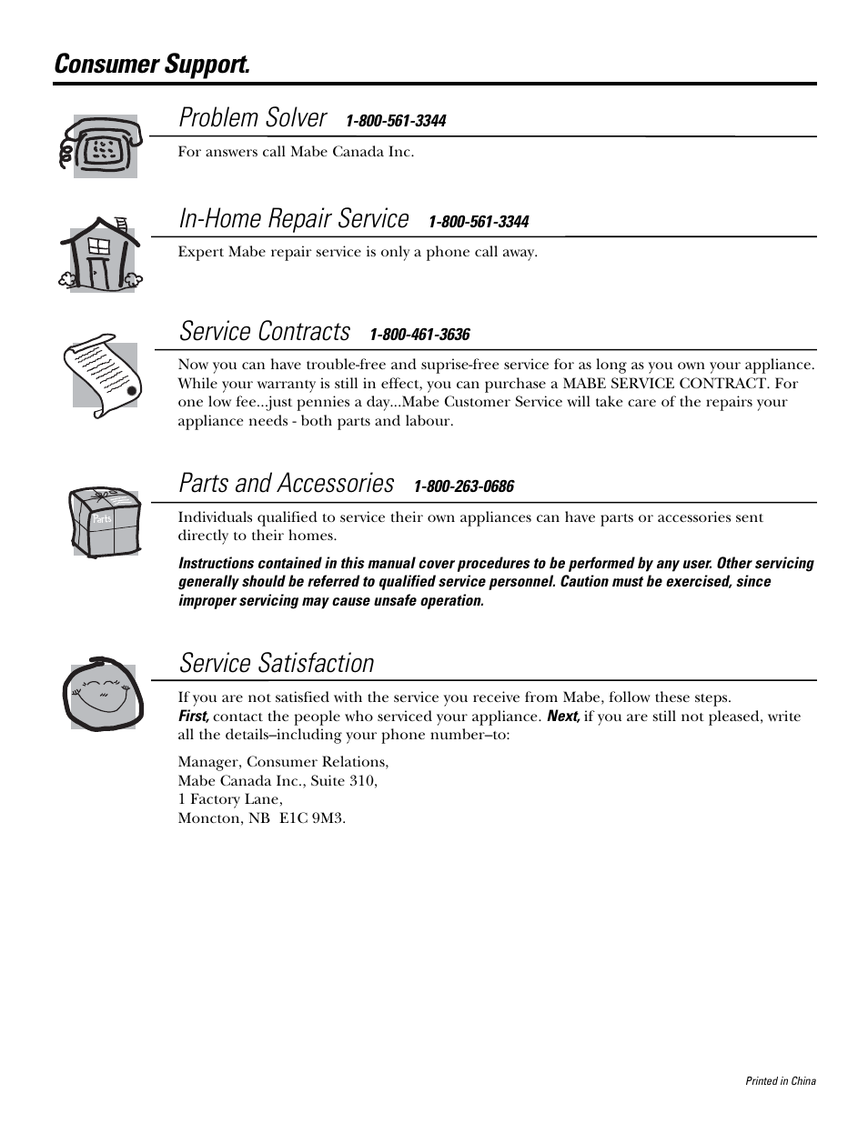 Consumer support. problem solver, In-home repair service, Service contracts | Parts and accessories, Service satisfaction | Mabe Canada PEB206C User Manual | Page 24 / 24
