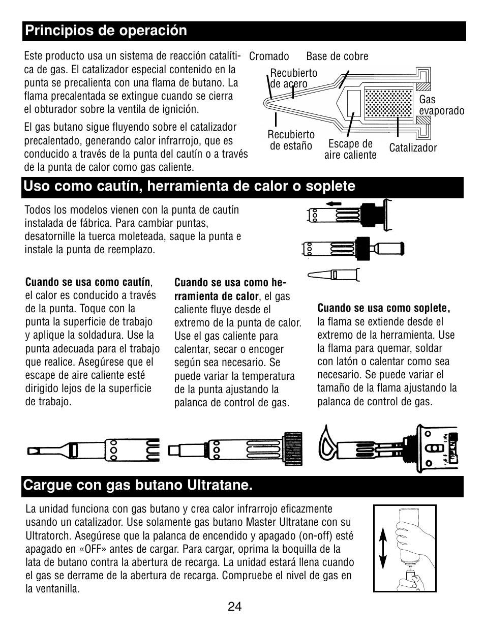 Principios de operación, Uso como cautín, herramienta de calor o soplete, Cargue con gas butano ultratane | Master Appliance UT-100 User Manual | Page 24 / 32