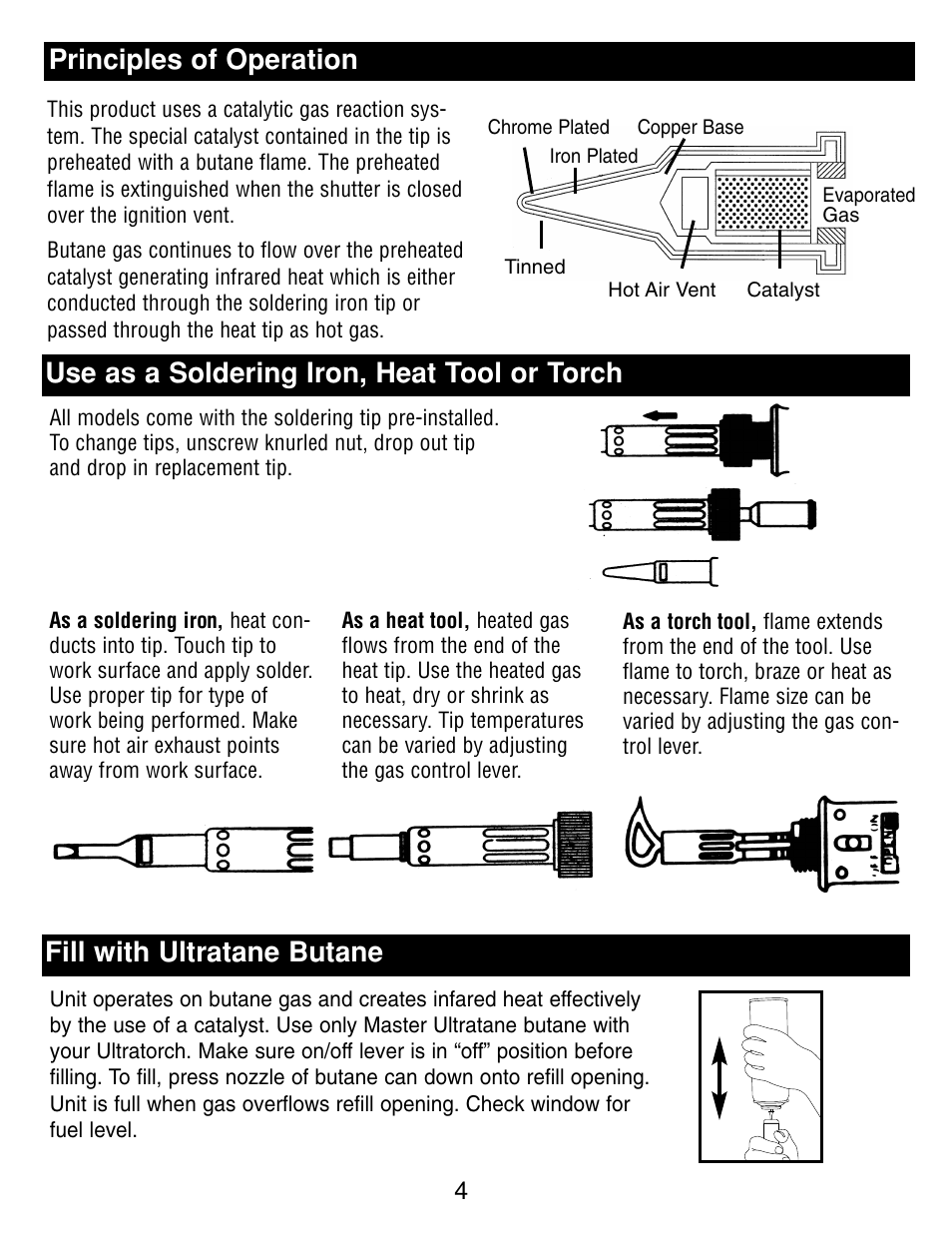 Principles of operation, Use as a soldering iron, heat tool or torch, Fill with ultratane butane | Master Appliance UT-100 User Manual | Page 4 / 32