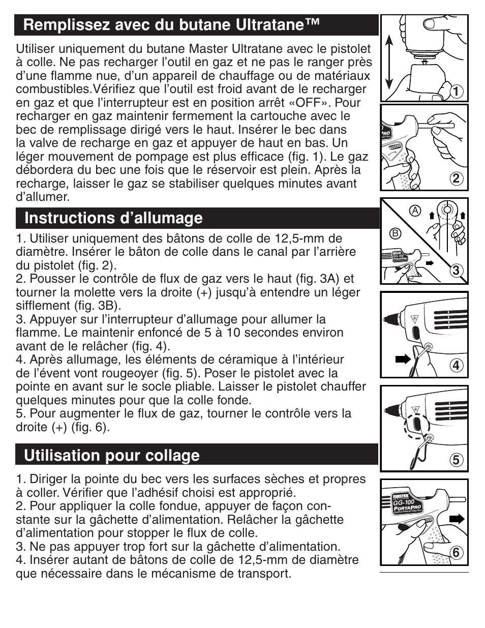 Remplissez avec du butane ultratane, Instructions d’allumage, Utilisation pour collage | Master Appliance PORTAPRO GG-100 User Manual | Page 12 / 25