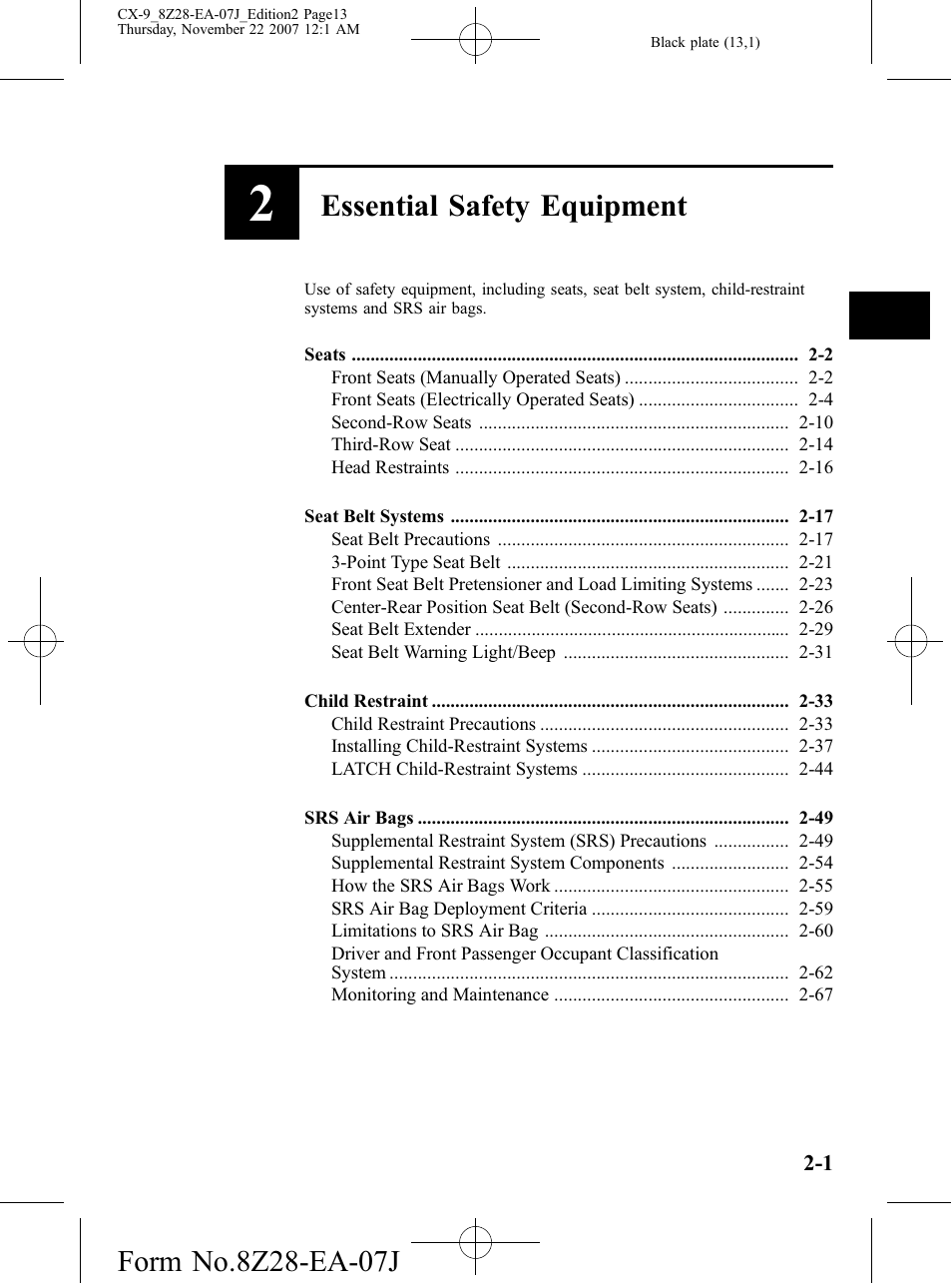 Essential safety equipment | Mazda 2008 CX-9 User Manual | Page 13 / 506