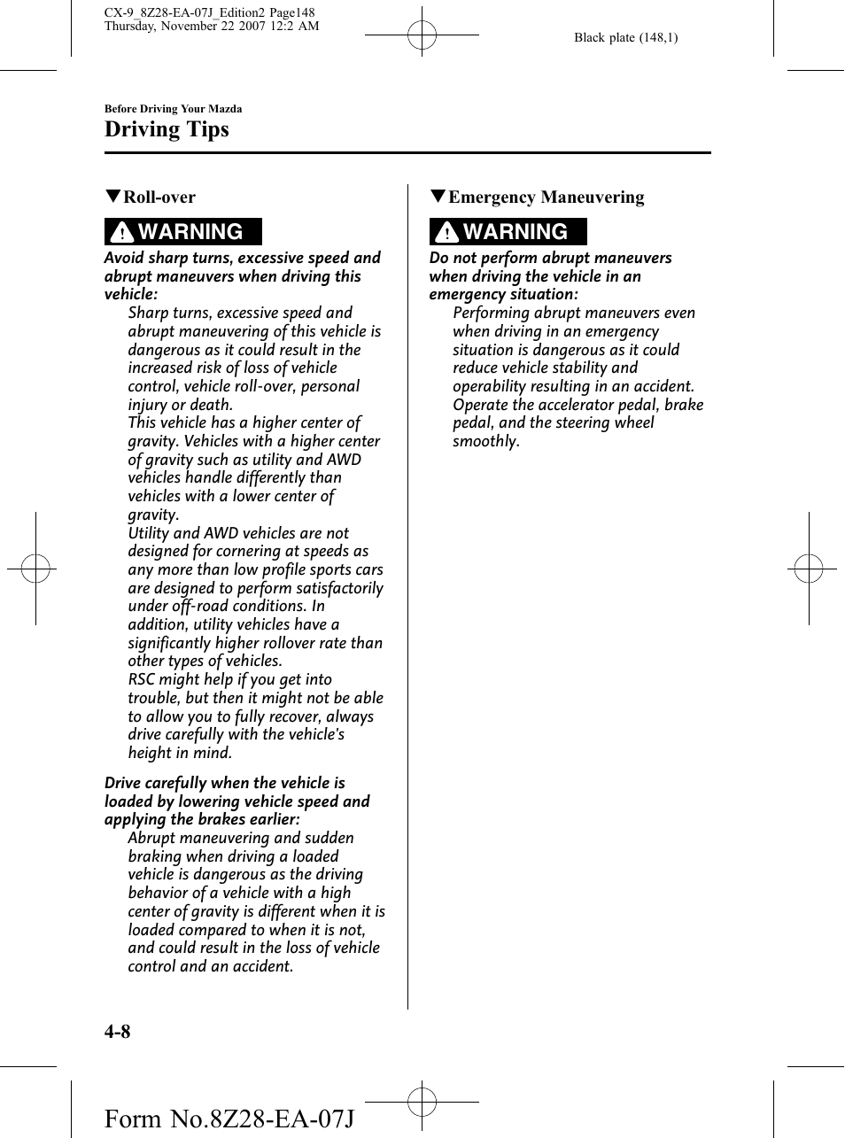 Driving tips, Warning | Mazda 2008 CX-9 User Manual | Page 148 / 506