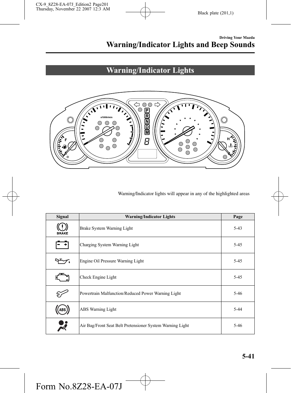 Warning/indicator lights and beep sounds, Warning/indicator lights, Warning/indicator lights and beep sounds -41 | Warning/indicator lights -41 | Mazda 2008 CX-9 User Manual | Page 201 / 506