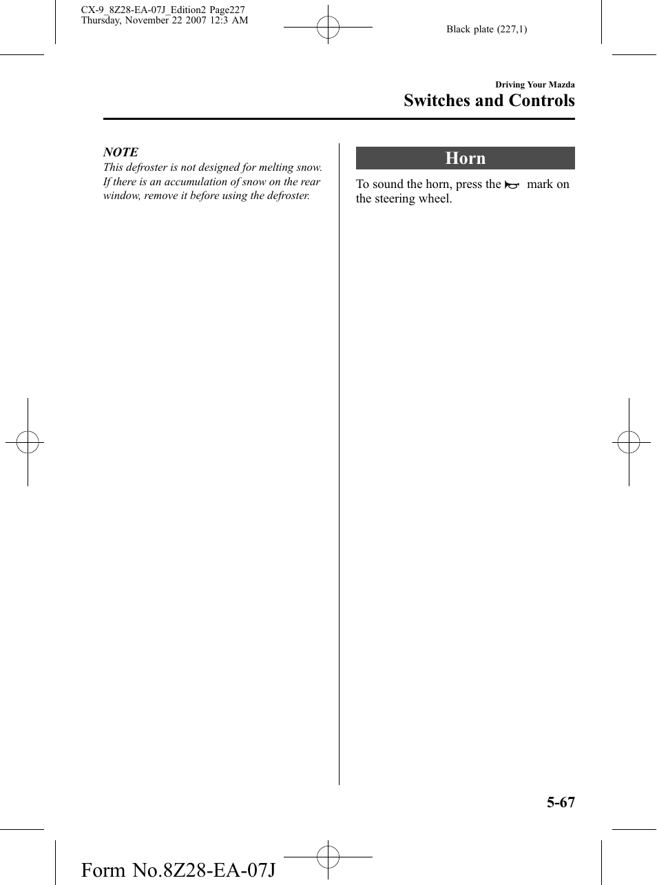 Horn, Horn -67, Switches and controls | Mazda 2008 CX-9 User Manual | Page 227 / 506