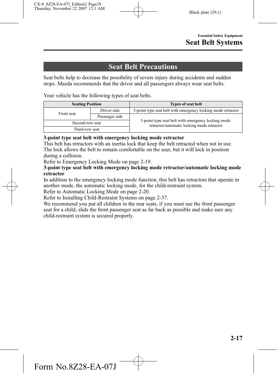 Seat belt systems, Seat belt precautions, Seat belt systems -17 | Seat belt precautions -17 | Mazda 2008 CX-9 User Manual | Page 29 / 506