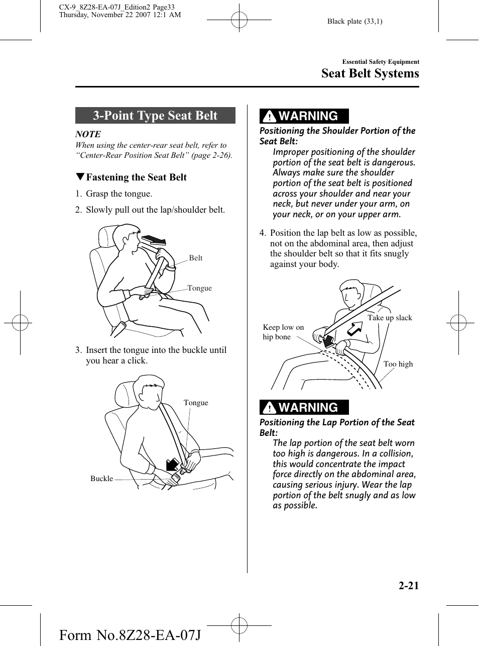 Point type seat belt, Point type seat belt -21, Seat belt systems | Warning | Mazda 2008 CX-9 User Manual | Page 33 / 506