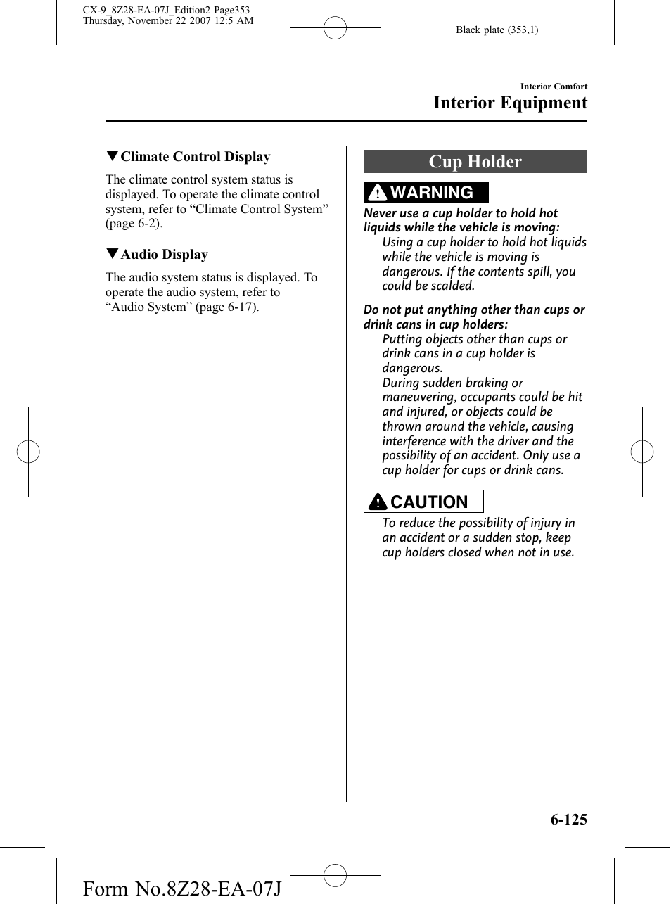 Cup holder, Cup holder -125, Interior equipment | Warning, Caution | Mazda 2008 CX-9 User Manual | Page 353 / 506