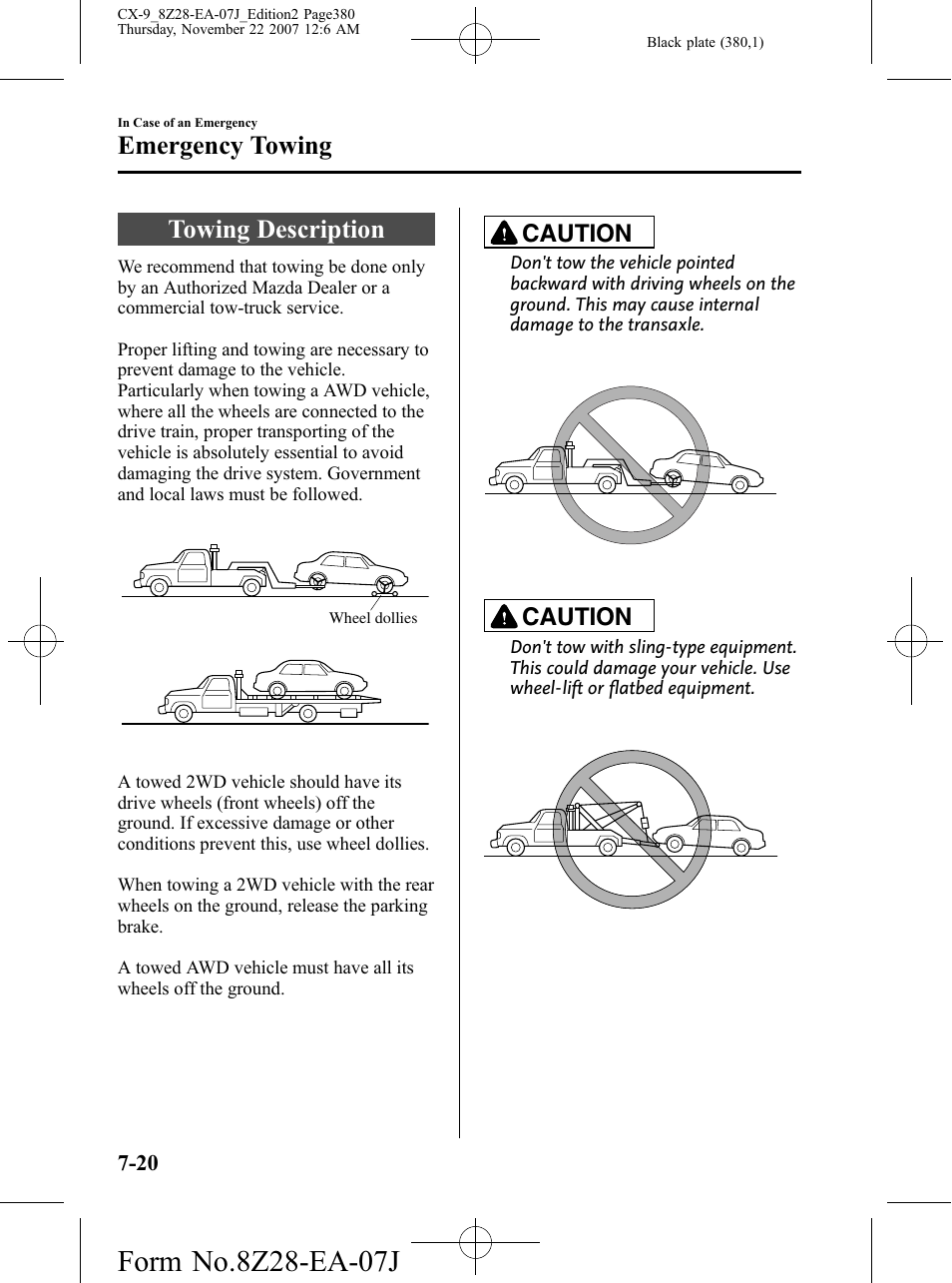 Emergency towing, Towing description, Emergency towing -20 | Towing description -20, Caution | Mazda 2008 CX-9 User Manual | Page 380 / 506