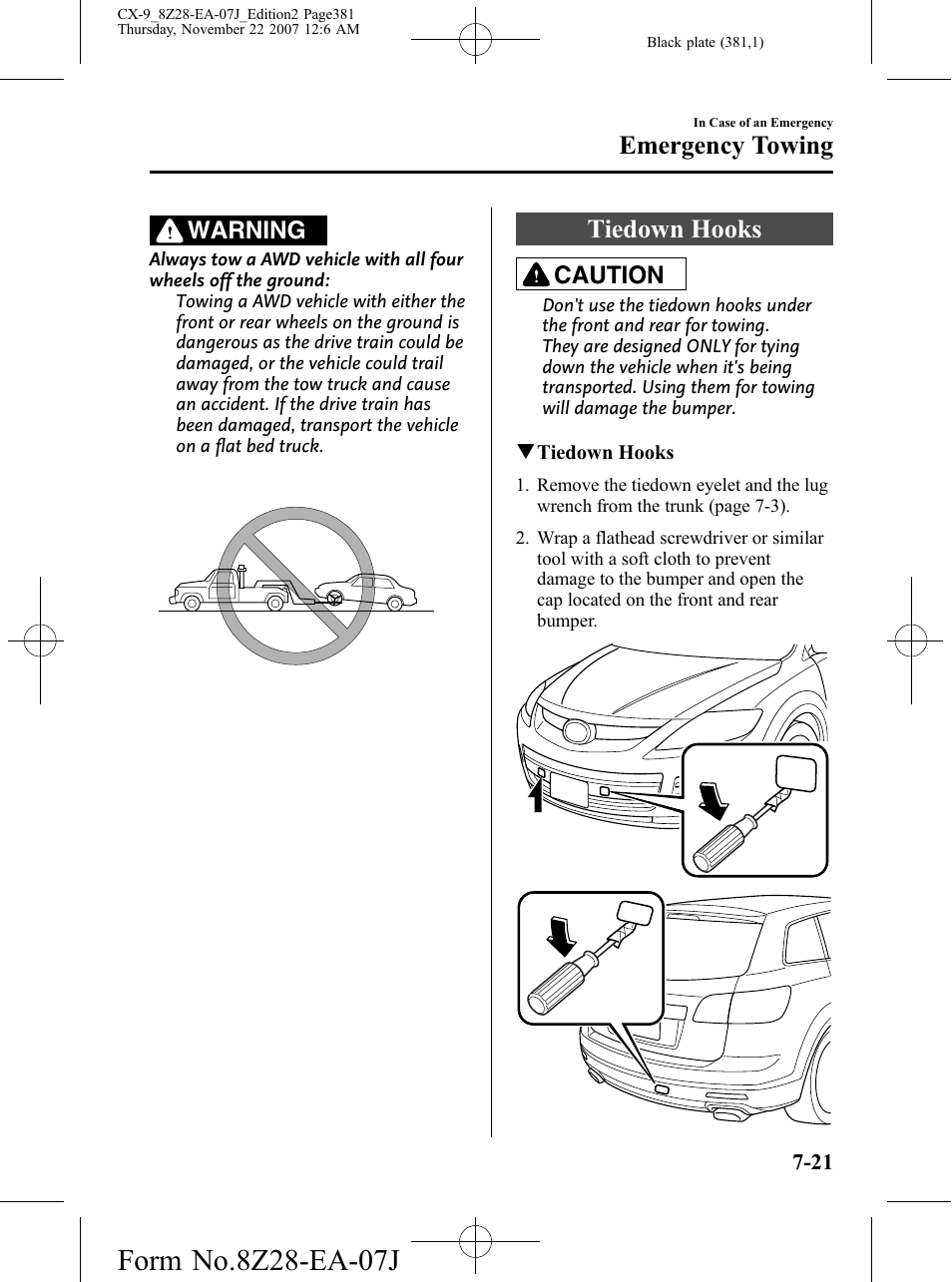 Tiedown hooks, Tiedown hooks -21, Emergency towing | Warning, Caution | Mazda 2008 CX-9 User Manual | Page 381 / 506