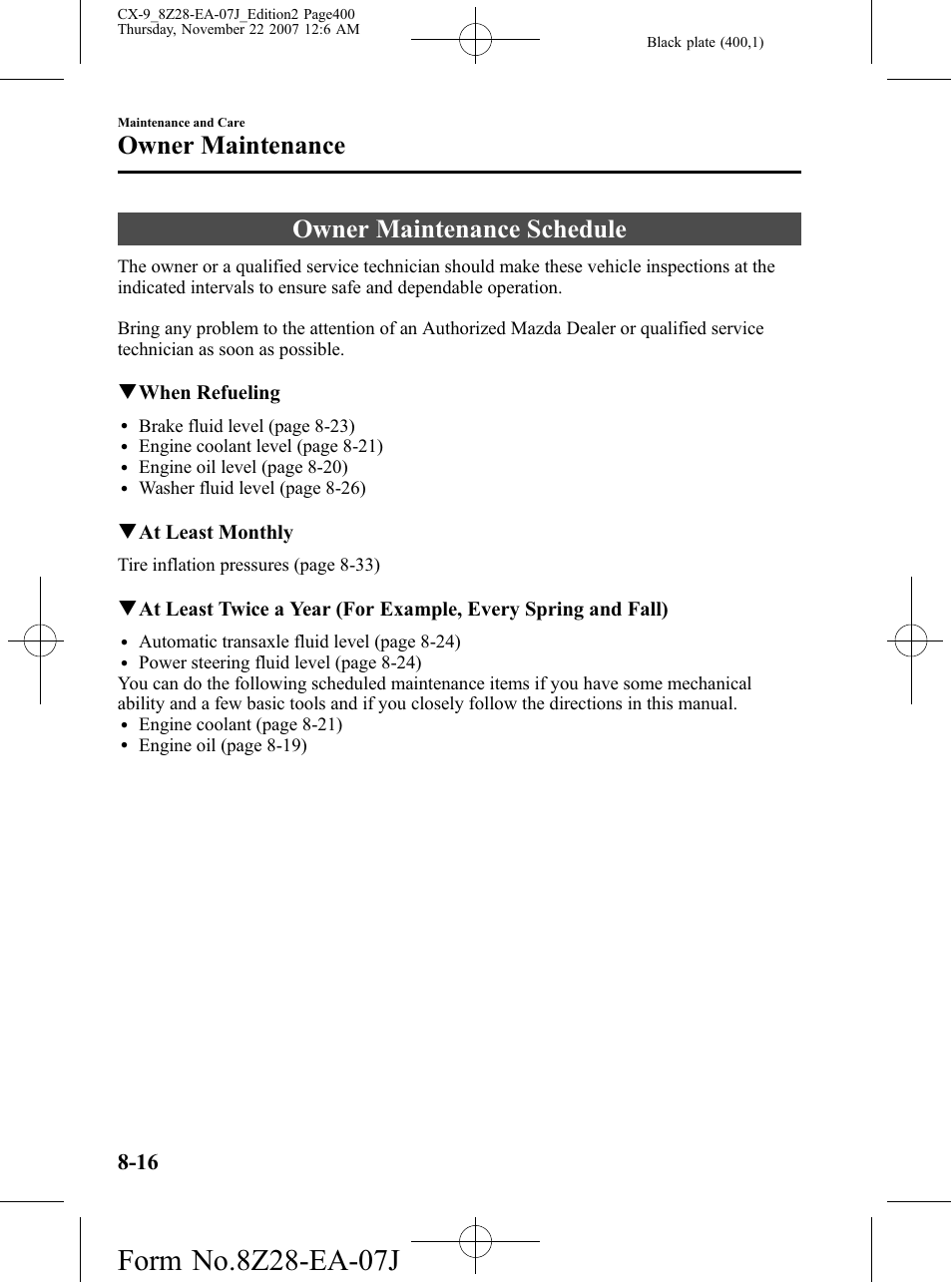 Owner maintenance, Owner maintenance schedule, Owner maintenance -16 | Owner maintenance schedule -16, Qwhen refueling, Qat least monthly | Mazda 2008 CX-9 User Manual | Page 400 / 506