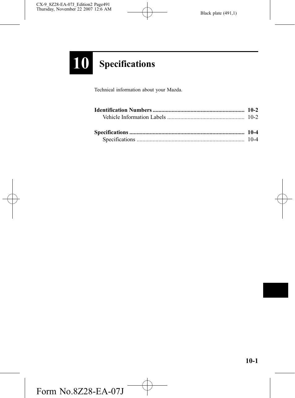 #specifications, Specifications, Technical information about your mazda | Mazda 2008 CX-9 User Manual | Page 491 / 506