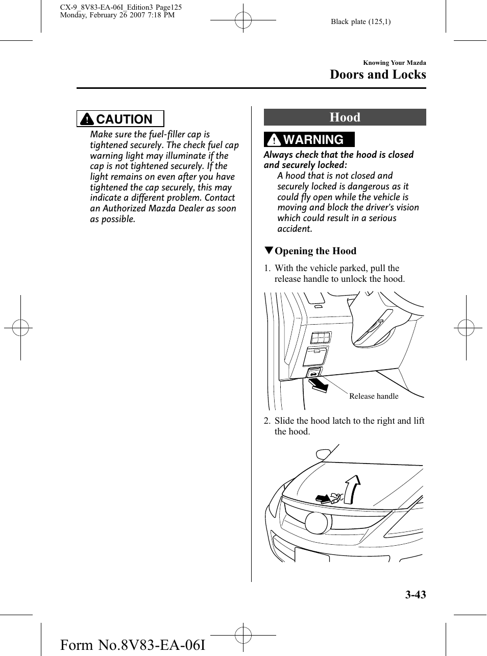 Hood, Hood -43, Doors and locks | Caution, Warning | Mazda 2007 CX-9 User Manual | Page 125 / 502