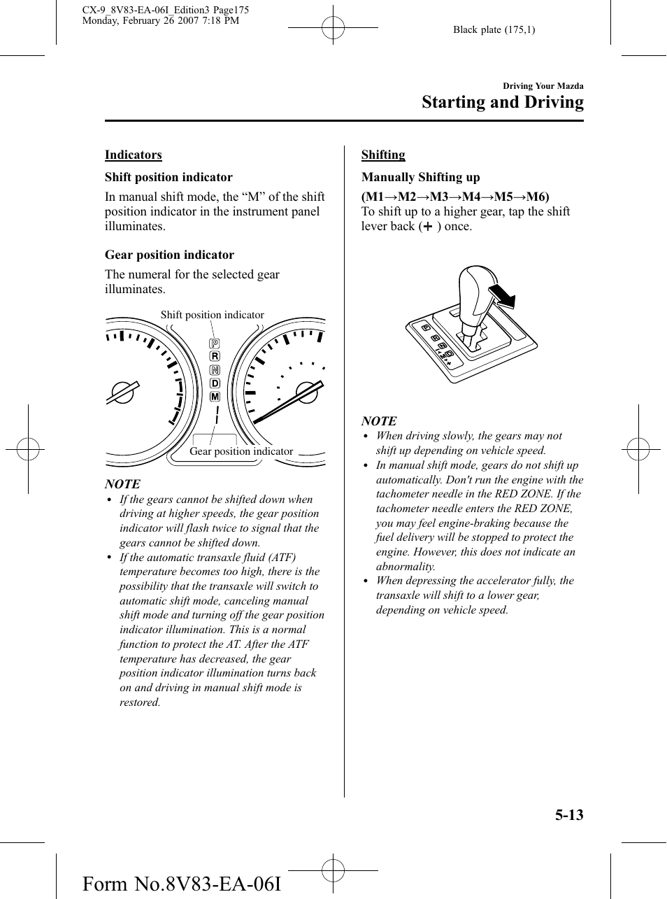 Starting and driving | Mazda 2007 CX-9 User Manual | Page 175 / 502