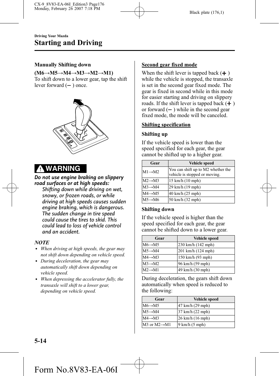 Starting and driving, Warning | Mazda 2007 CX-9 User Manual | Page 176 / 502