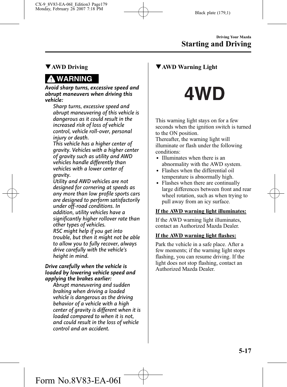 Starting and driving, Warning | Mazda 2007 CX-9 User Manual | Page 179 / 502