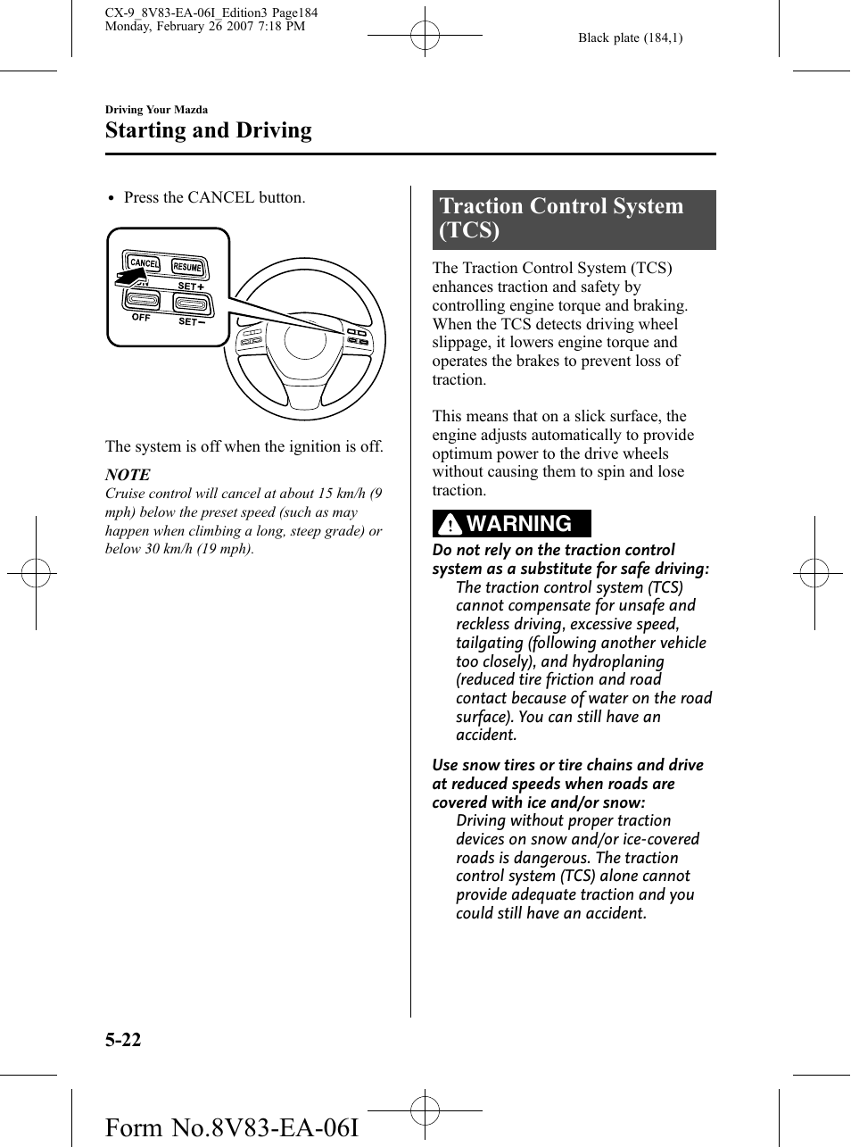Traction control system (tcs), Traction control system (tcs) -22, Starting and driving | Warning | Mazda 2007 CX-9 User Manual | Page 184 / 502