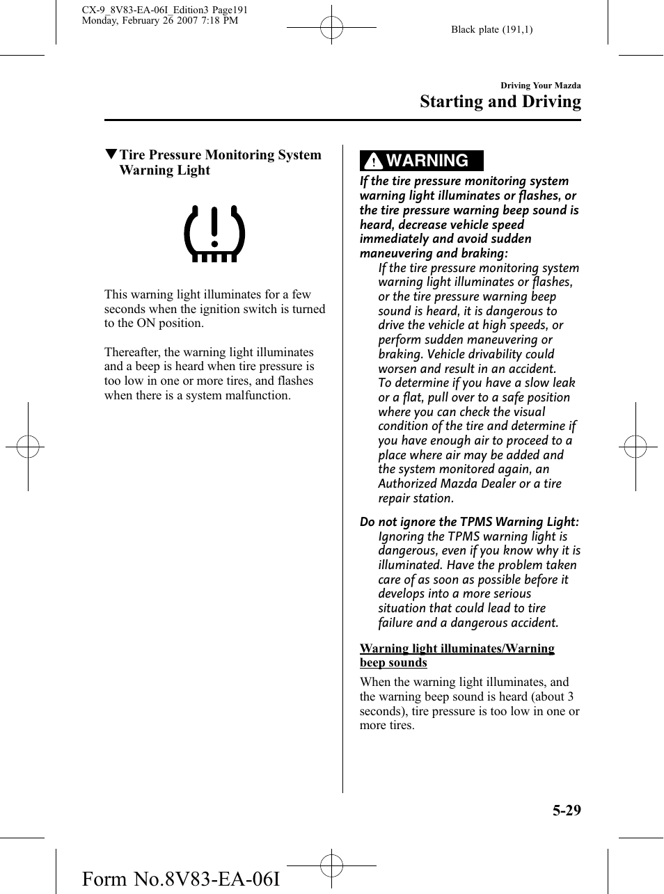 Starting and driving, Warning | Mazda 2007 CX-9 User Manual | Page 191 / 502