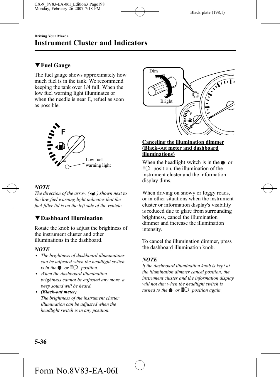 Instrument cluster and indicators | Mazda 2007 CX-9 User Manual | Page 198 / 502
