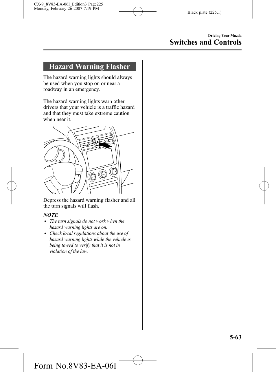 Hazard warning flasher, Hazard warning flasher -63, Switches and controls | Mazda 2007 CX-9 User Manual | Page 225 / 502