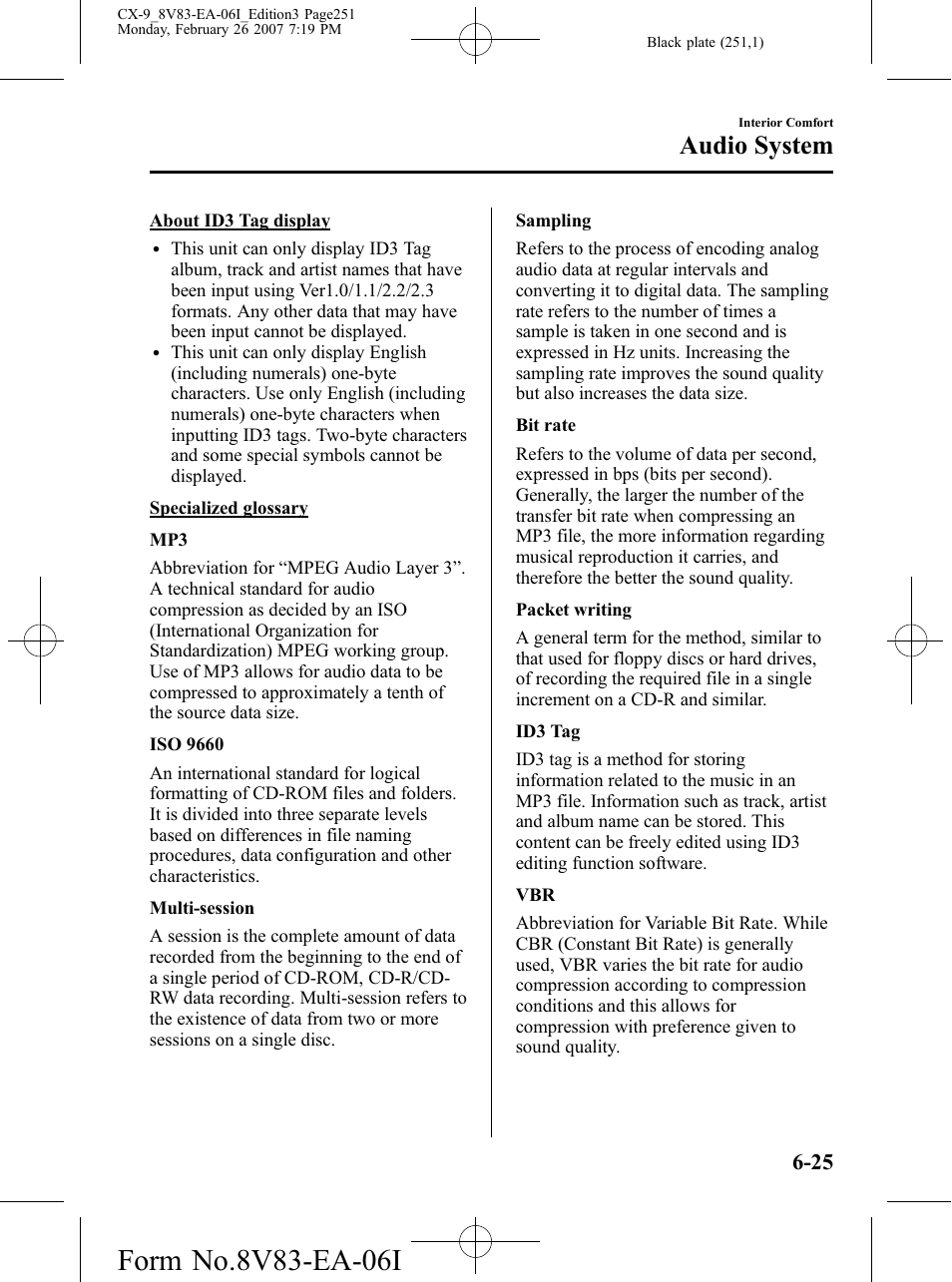 Audio system | Mazda 2007 CX-9 User Manual | Page 251 / 502