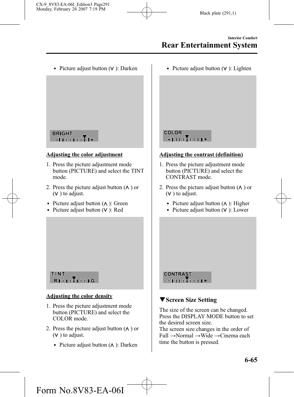 Rear entertainment system | Mazda 2007 CX-9 User Manual | Page 291 / 502