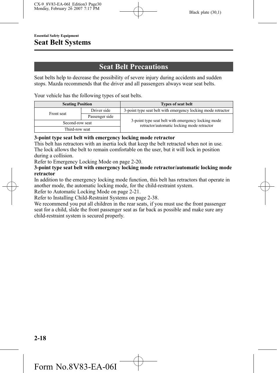 Seat belt systems, Seat belt precautions, Seat belt systems -18 | Seat belt precautions -18 | Mazda 2007 CX-9 User Manual | Page 30 / 502
