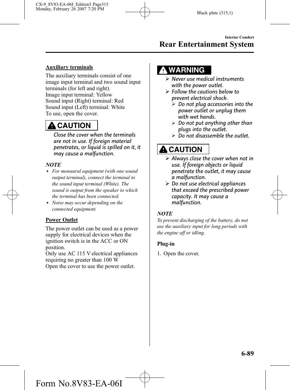 Rear entertainment system, Caution, Warning | Mazda 2007 CX-9 User Manual | Page 315 / 502