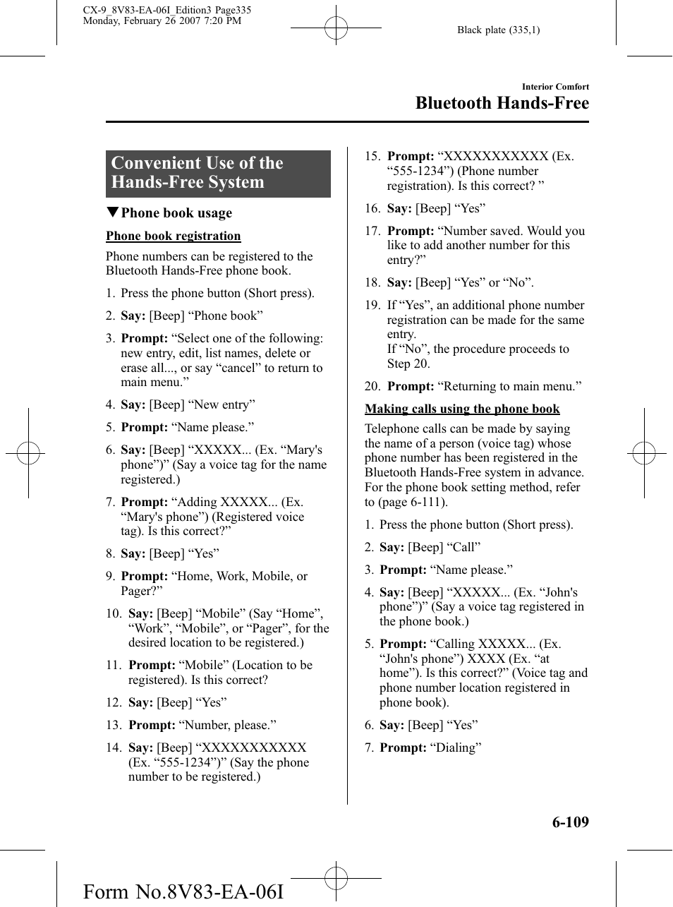 Convenient use of the hands-free system, Convenient use of the hands-free system -109, Bluetooth hands-free | Mazda 2007 CX-9 User Manual | Page 335 / 502