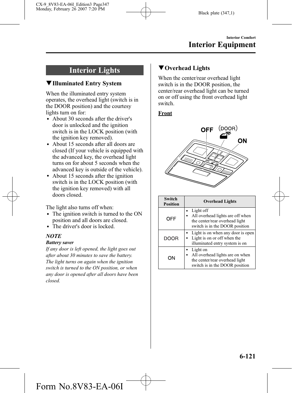 Interior lights, Interior lights -121, Interior equipment | Qilluminated entry system, Qoverhead lights | Mazda 2007 CX-9 User Manual | Page 347 / 502