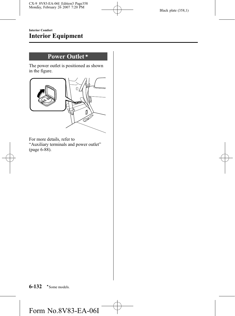 Power outlet, Interior equipment | Mazda 2007 CX-9 User Manual | Page 358 / 502