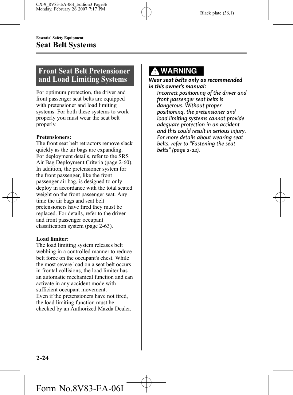 Seat belt systems, Warning | Mazda 2007 CX-9 User Manual | Page 36 / 502