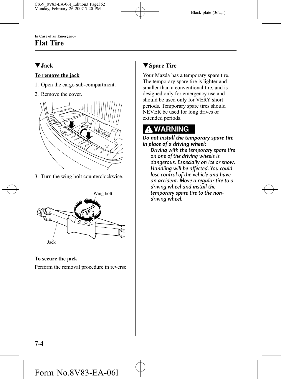 Flat tire, Warning | Mazda 2007 CX-9 User Manual | Page 362 / 502