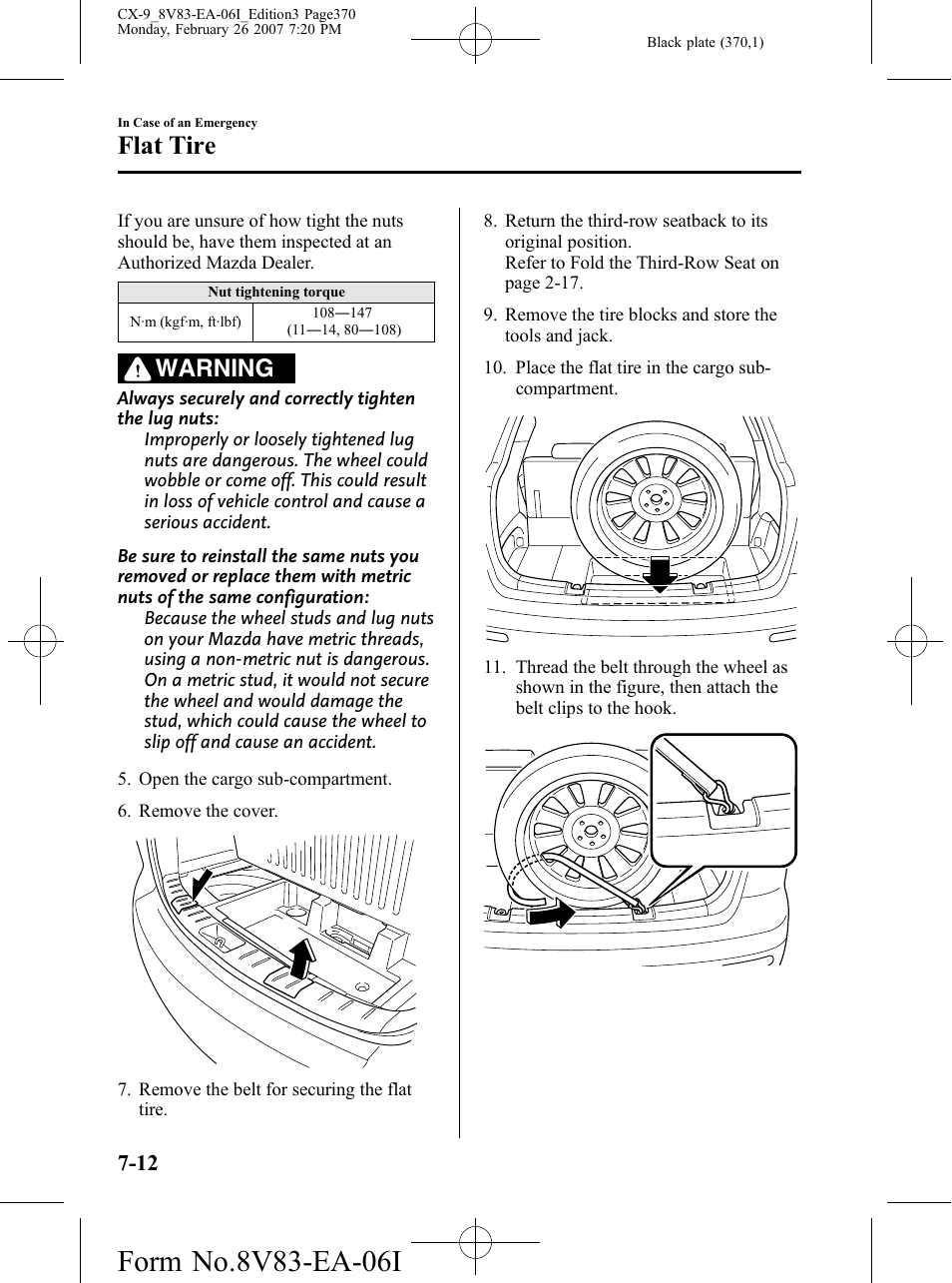 Flat tire, Warning | Mazda 2007 CX-9 User Manual | Page 370 / 502