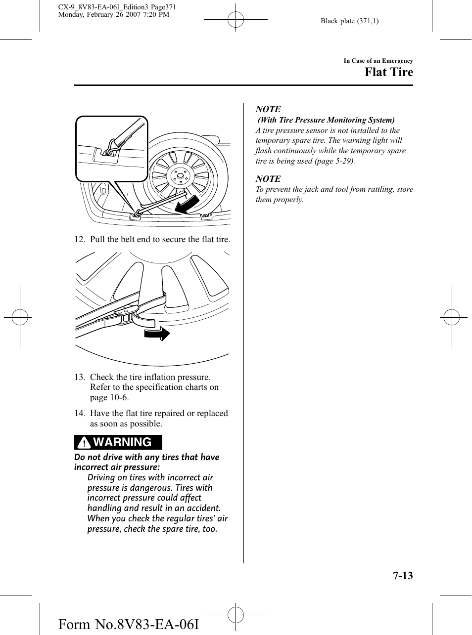 Flat tire, Warning | Mazda 2007 CX-9 User Manual | Page 371 / 502
