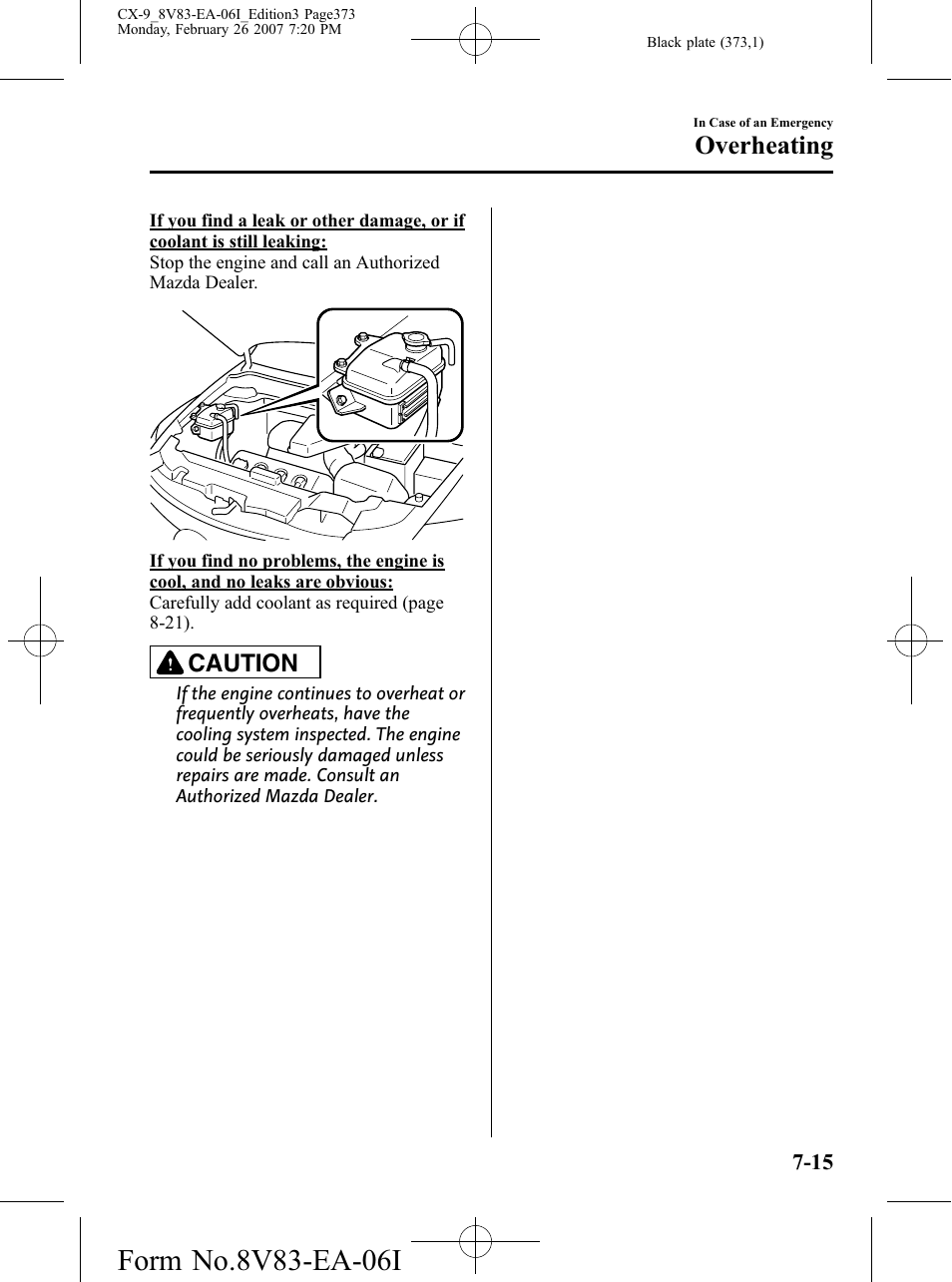 Overheating, Caution | Mazda 2007 CX-9 User Manual | Page 373 / 502
