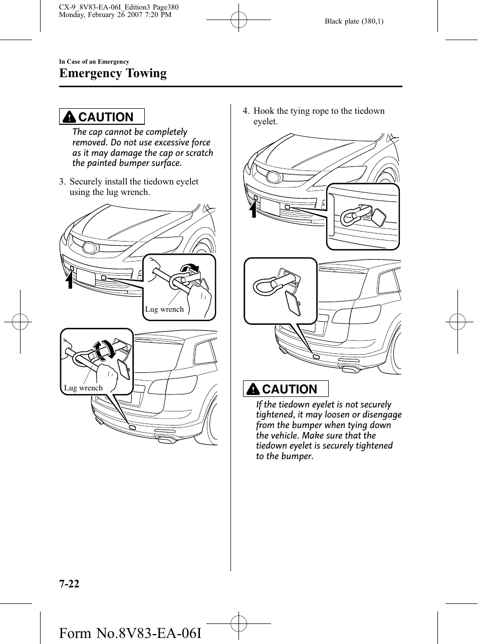 Emergency towing, Caution | Mazda 2007 CX-9 User Manual | Page 380 / 502