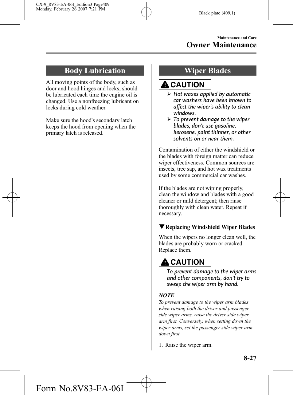 Body lubrication, Wiper blades, Body lubrication -27 wiper blades -27 | Owner maintenance, Caution | Mazda 2007 CX-9 User Manual | Page 409 / 502