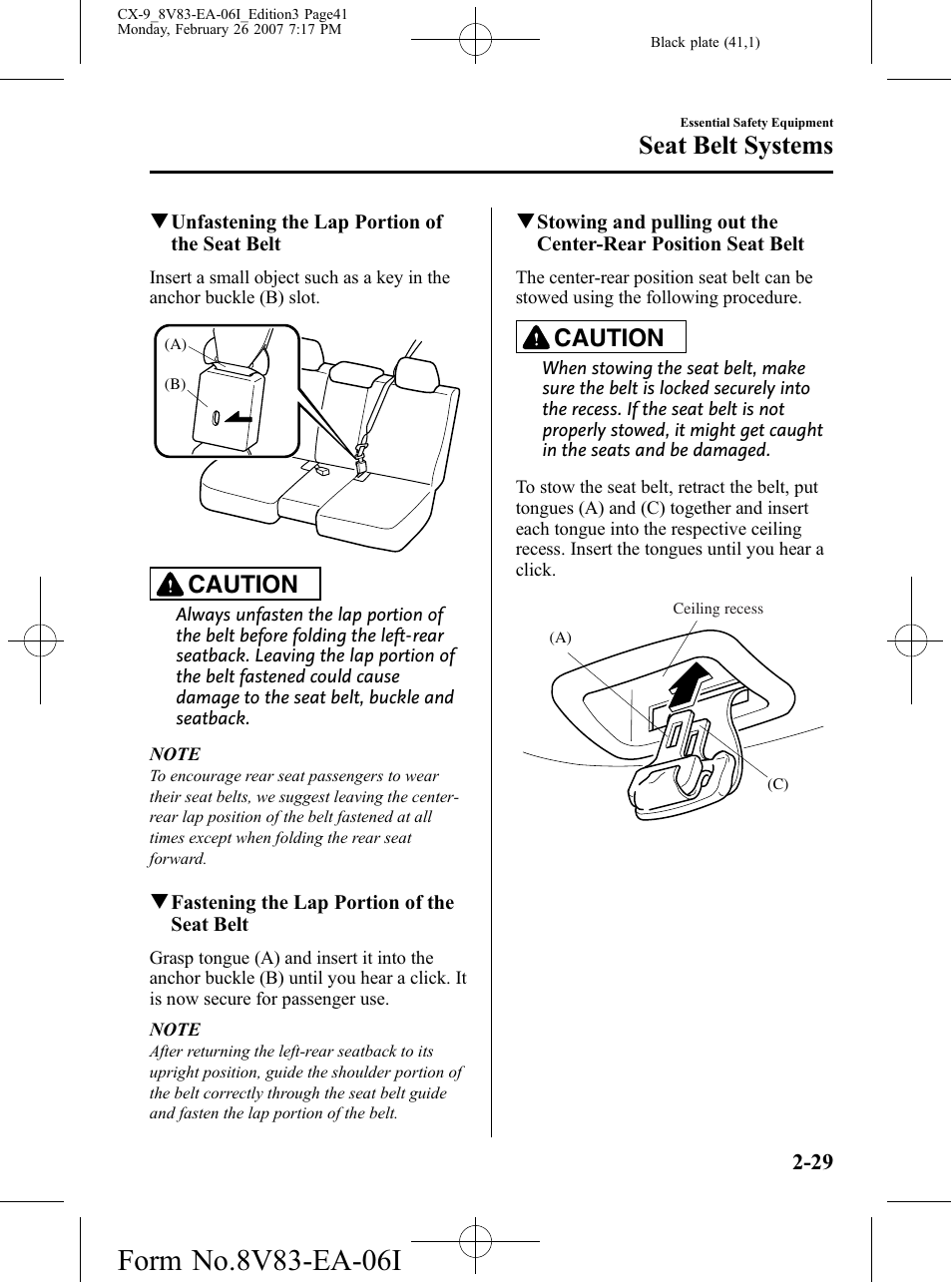 Seat belt systems, Caution | Mazda 2007 CX-9 User Manual | Page 41 / 502