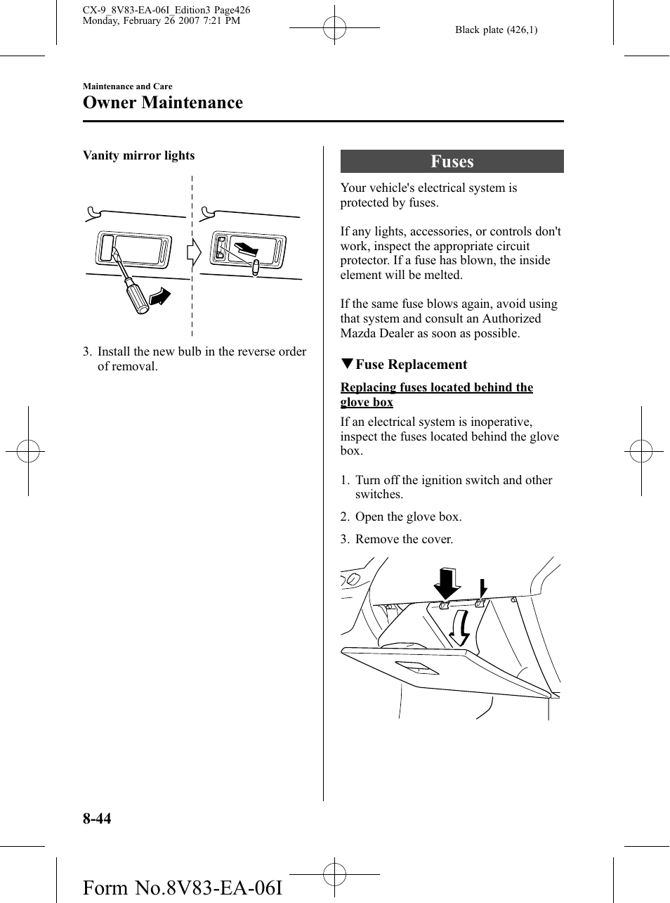 Fuses, Fuses -44, Owner maintenance | Mazda 2007 CX-9 User Manual | Page 426 / 502