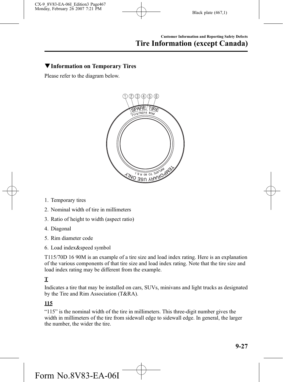Tire information (except canada) | Mazda 2007 CX-9 User Manual | Page 467 / 502