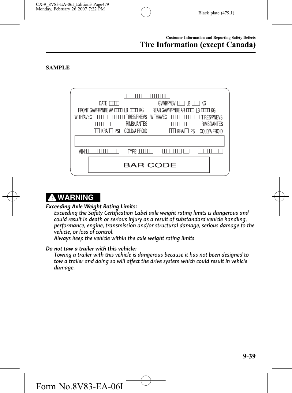 Tire information (except canada), Warning | Mazda 2007 CX-9 User Manual | Page 479 / 502
