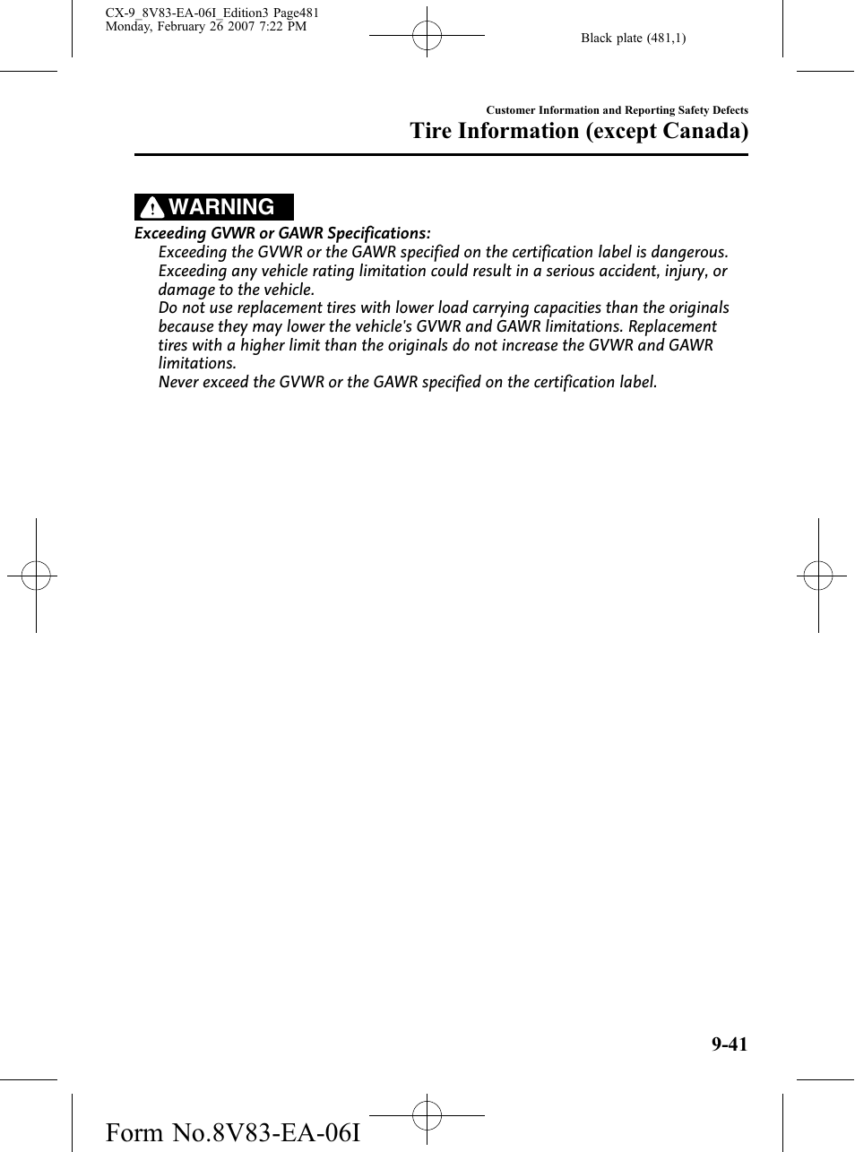 Tire information (except canada), Warning | Mazda 2007 CX-9 User Manual | Page 481 / 502