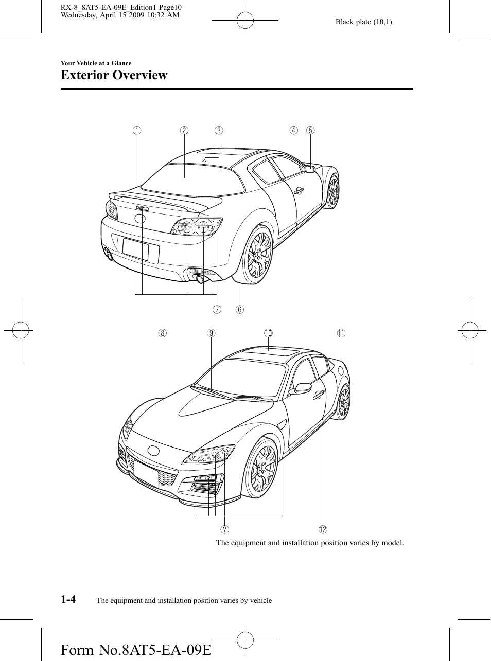 Exterior overview, Form no.8at5-ea-09e | Mazda 2010 RX-8 User Manual | Page 10 / 438