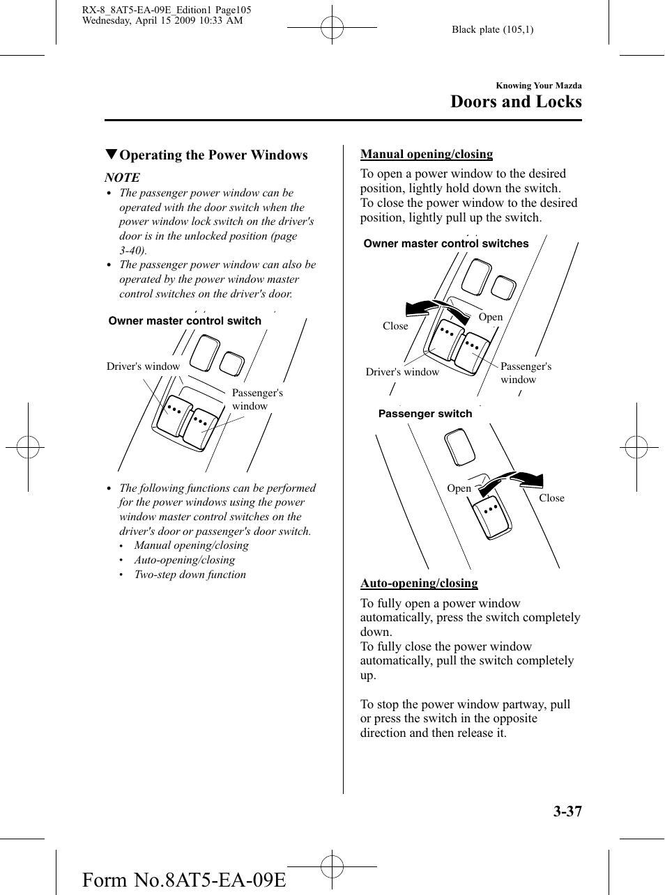 Form no.8at5-ea-09e, Doors and locks, Qoperating the power windows | Mazda 2010 RX-8 User Manual | Page 105 / 438